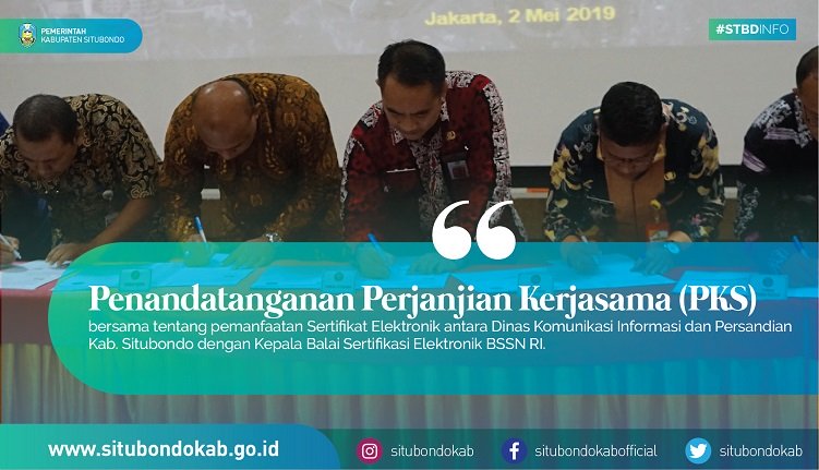 PKS antara Dinas Kominfo dan Persandian Kabupaten Situbondo dengan Badan Siber dan Sandi Negara (BSSN)